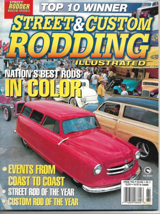 STREET & CUSTOM RODDING ILLUSTRATED 1996 SPRING - RODS OF THE YEAR, TOP 10'S